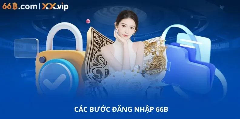 Các bước đăng nhập 66B