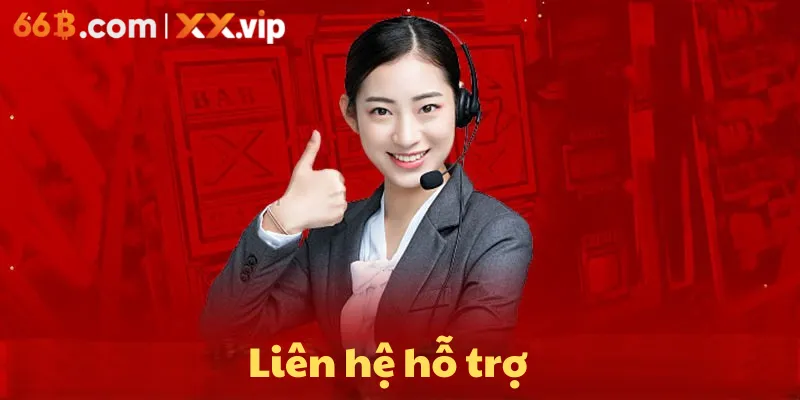 Liên hệ hỗ trợ 66b tặng 200k
